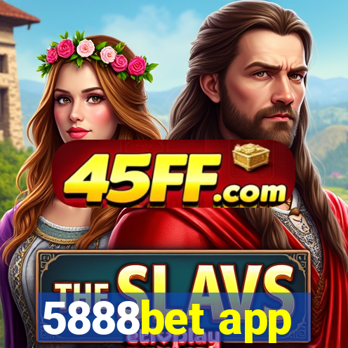 5888bet app